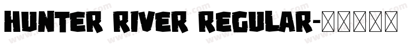 Hunter river regular字体转换